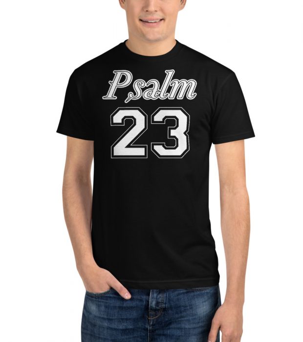Psalm 23 T-Shirt
